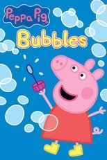 Peppa Pig: Bubbles