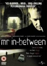 Mr In-Between