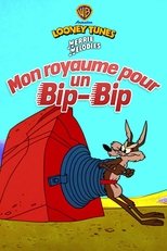 Mon Royaume pour un Bip Bip
