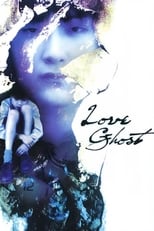 Love Ghost