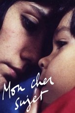 Mon cher sujet