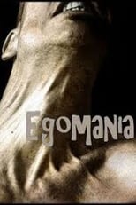 Egomania