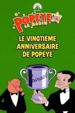 Le 20ème anniversaire de Popeye