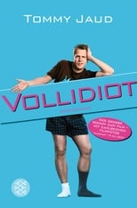 Vollidiot