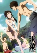 Hyouka: Motsubeki Mono wa