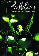 Phil Collins: Finally... The First Farewell Tour