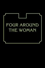 Four Around the Woman