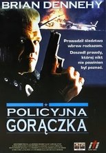 Policyjna gorączka