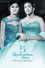 15: A Quinceanera Story: Jackie and Nina