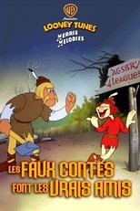 Les faux contes font les vrais amis