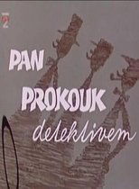 Pan Proukock detektivem