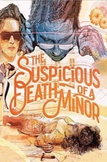 The Suspicious Death of a Minor