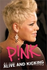 Pink: Alive and Kicking