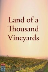 Land of a Thousand Vineyards