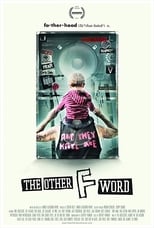 The Other F Word