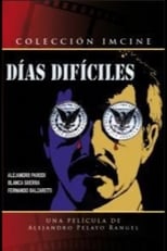 Días difíciles