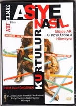 Asiye Nasıl Kurtulur