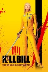 Kill Bill: The Whole Bloody Affair