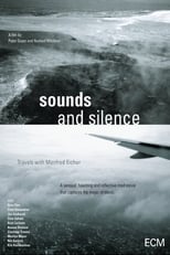 Sounds and Silence - Unterwegs mit Manfred Eicher