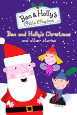 Ben and Holly's Little Kingdom: Ben and Holly's Christmas and other adventures