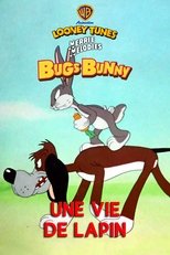 Une vie de lapin