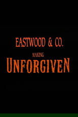 Eastwood & Co.: Making 'Unforgiven'