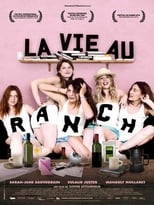 La Vie au ranch