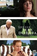 Quella sera dorata