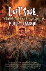 Lost Soul: The Doomed Journey of Richard Stanley's “Island of Dr. Moreau”