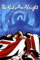 The Who: The Kids Are Alright