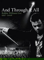 Robbie Williams - And Through It All