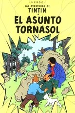 Les aventures de Tintin - L'affaire Tournesol