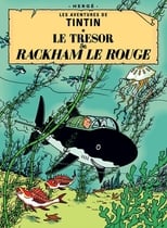 Tintin - Le trésor de Rackham le rouge