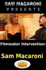 Filmmaker Intervention - Sam Macaroni