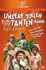 Unsere tollen Tanten