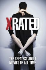 X-Rated: The Greatest Adult Movies of All-Time