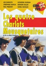 Les quatre Charlots mousquetaires