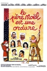 Le Père Noël est une ordure