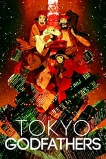 Image Tokyo Godfathers (2003)