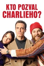 Kto pozval Charlieho?