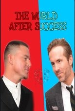 The World After Success