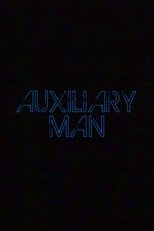 Auxiliary Man