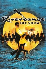 Riverdance: The Show