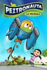 Image Peztronauta: La Pelicula (2018)