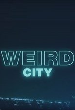 Weird City