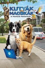 Kutyák és macskák 3. - A mancs parancs