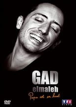 Gad Elmaleh - La dernière de Papa est en haut