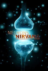 Neurons to Nirvana