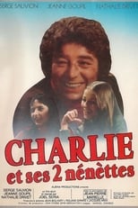 Charlie et ses deux nénettes