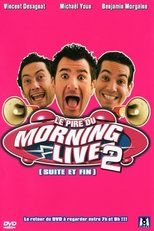 Le Pire du Morning Live 2 (suite et fin)